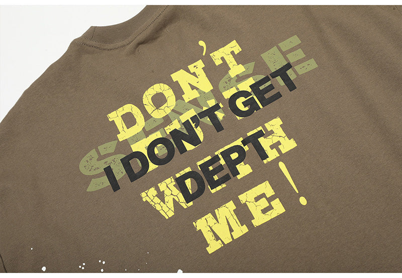 Gallery Dept.I DON'T GET Letter Print T-Shirt